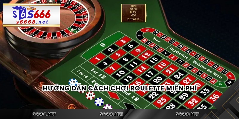 Hướng dẫn cách chơi Roulette miễn phí