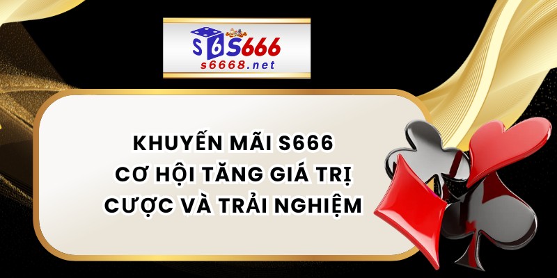 Khuyến Mãi S666