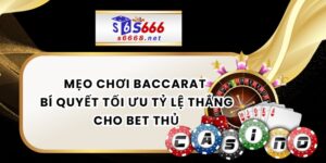 Mẹo Chơi Baccarat